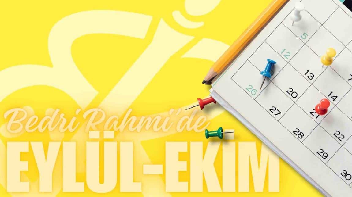 Eylül Ekim Bültenimiz Yayında